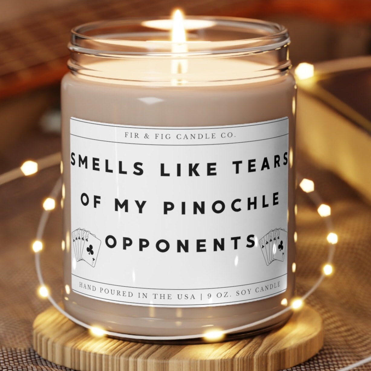 Smells Like Tears of my PINOCHLE Opponents 100% Eco-Friendly 9oz Soy Candle, Pinochle candle, pinochle gift for men and women, pinochle gift