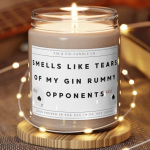 Cheira a lágrimas dos meus oponentes de Gin RUMMY Vela de soja 100% ecológica de 9 onças, vela de Gin Rummy, presente de Rummy para homens e mulheres, presente de Gin Rummy
