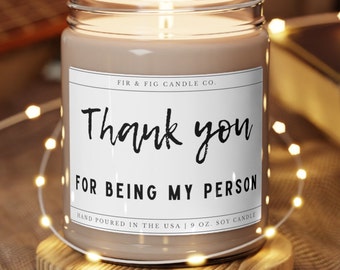 Thank you for being my Person 100% Eco-Friendly 9oz Soy Candle, Friendship Candle, co-worker Candle gift, Gift for co-worker, Staff candle