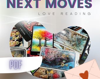 May include: A digital download of a love tarot reading titled "Next Moves Love Reading". The image shows a spread of tarot cards with a pink envelope with a red heart on it. The text "PDF" is in a purple box.