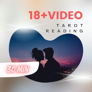18+ Video Tarot Reading, 30 minutes
