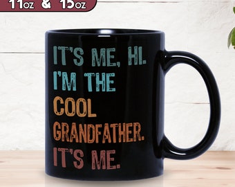 Custom Grandfather Mug, Gift for Grandpa, Cool Grandpa Coffee Mug, Personalized Grandfather Coffee Cup, Funny Grandfather Coffee Mug