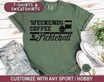 Pickleball Shirt, Weekends Coffee Pickleball Sweatshirt, In My Pickleball Era T-Shirt, Pickleball Tee, Pickleball Gift, Pickleball Dad