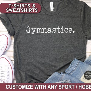 Gymnastics Shirt, Gymnastics Mom Sweatshirt, Gymnastics Meet Tee, Gymnastics Era, Gymnast T-Shirt, Kids Gymnastics Hoodie, TW