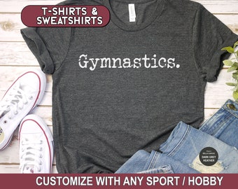 Gymnastics Shirt, Gymnastics Mom Sweatshirt, Gymnastics Meet Tee, Gymnastics Era, Gymnast T-Shirt, Kids Gymnastics Hoodie, TW