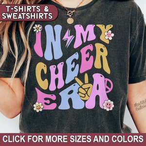 In My Cheer Era Shirt Groovy Cheer Squad T-Shirt for Cheerleading, In My Cheerleader Era Sweatshirt, Cheer Vibes, Cheer Mom