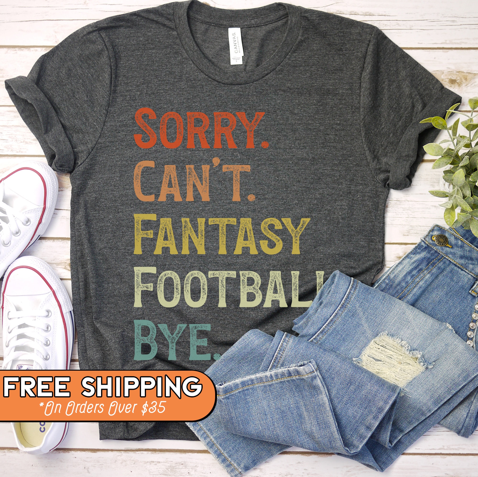 Sorry Can't Fantasy Football Bye Shirt, Funny Football Sweatshirt, DFS Tshirt, Set Your Lineups, Game Day Crewneck, Fantasy Draft Tee