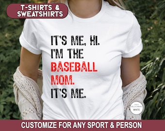 Baseball Mom Shirt, I'm The Baseball Mom Sweatshirt, Baseball T-Shirt, Gameday Tee, T-Ball, Baseball Mama Hoodie, Team Mom Tshirt