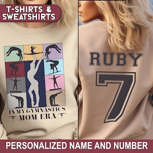 Custom Gymnastics Mom Era Shirt, Name and Number on Back, Kids Gymnastics Tees, Gymnastic Mom Sweatshirt, Gift for Gymnast, 2S