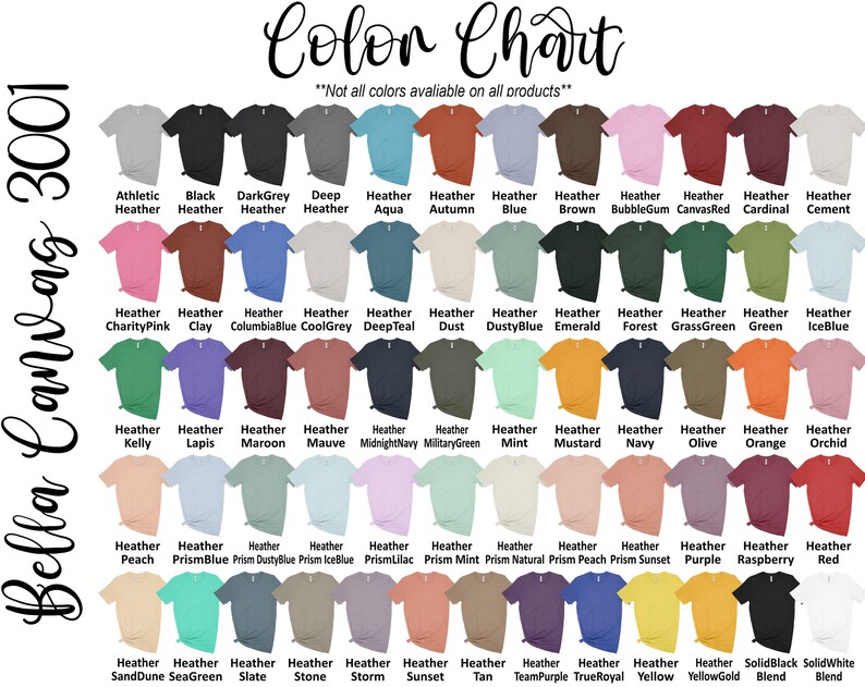 May include: Color chart showing 48 different heather colors of Bella Canvas 3001 t-shirts.  The chart is organized in rows and columns with the color name listed below each t-shirt.
