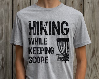 Disc Golf Dad Shirt, Funny Disc Golfer Gift, Flying Disc T-Shirt, Frisbee Golf Tee, Hiking While Keeping Score, Frolf Father's Day Tshirt