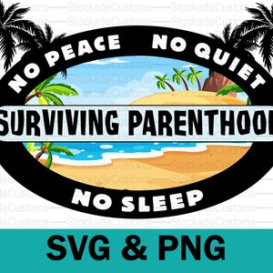 Survivor Logo Baby Surviving Parenthood Baby Shower Survivor SVG Survivor Fan PNG Survivor Sublimation Digital