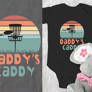 Disc Golf Infant Bodysuit Daddy&#39;s Caddy Frisbee Golf Baby Bodysuit Gift for New Dad Disc Golfer Newborn Disc Golf Bodysuit Father&#39;s Day Gift