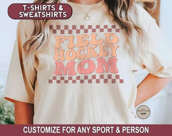 Custom Field Hockey Mom Shirt, Field Hockey Sweatshirt, High School Field Hockey, Field Hockey Coach Gameday Tee, Field Hockey Mama Hoodie