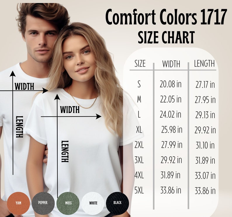 K&ouml;nnte beinhalten: Gr&ouml;&szlig;entabelle f&uuml;r Comfort Colors 1717 T-Shirts, mit den Ma&szlig;en f&uuml;r Breite und L&auml;nge in Zoll f&uuml;r die Gr&ouml;&szlig;en S bis 5XL.