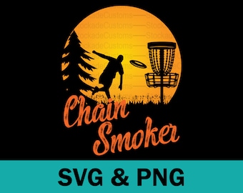 Disc Golf SVG PNG Chain Smoker Disc Golf Digital Sublimation Frisbee Golf Graphic