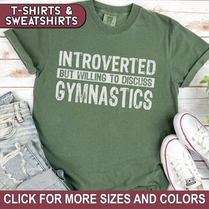 Gymnastics Introvert Shirt, Willing to Discuss Gymnastics Sweatshirt, High School Gymnistics Mom Tshirt, Gift for Gymnast
