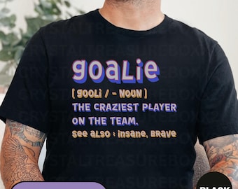 Camiseta de portero de fútbol, camiseta divertida de fútbol, camiseta para amantes del fútbol, camiseta deportiva de portero, camiseta del equipo de fútbol, camiseta con la definición de portero, camiseta de portero