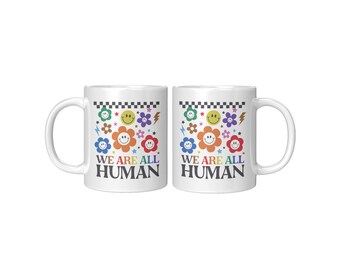 We Are All Human Rainbow Pride Mug
