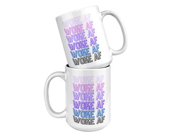 Empowered Sipper: Woke Ceramic Mug - Inspirational Coffee Mug, Socially Conscious Gift