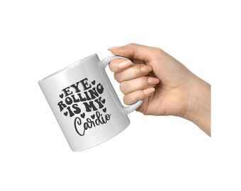 Eye Rolling is My Cardio Mug