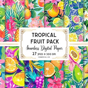 May include: A vibrant digital paper pack featuring colorful tropical fruit and floral patterns. The designs include watermelons, pineapples, oranges, lemons, and flowers in shades of pink, green, and blue. The text reads "TROPICAL FRUIT PACK" and "Seamless Digital Paper".