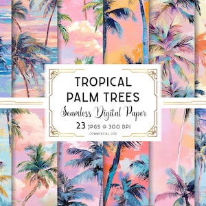 May include: A collection of digital papers featuring tropical palm trees. The artwork showcases vibrant colors, including pink, blue, and green, with a painterly style. The text in the image reads "TROPICAL PALM TREES Seamless Digital Paper 23 JPGs @ 300 DPI COMMERCIAL USE."