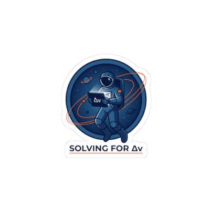 Solving for Δv Mission Patch Kiss-Cut Stickers | astronaut, rocket, space