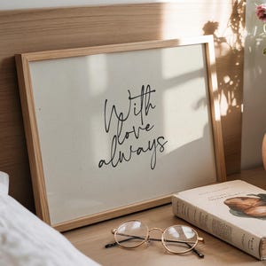 With Love Immer Print - Minimalistisches romantisches handgezeichnetes Wanddekor (Digitaler Download)