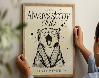 Sleepy Cat Club Print – Funny Yawning Cat Art (Digital Download)