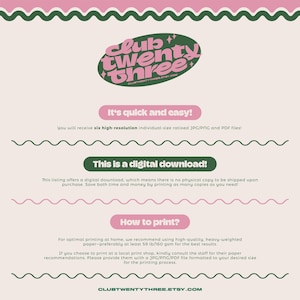 May include: A digital download advertisement with a pink and green color scheme. The text includes "Club Twenty Three" in a retro font, along with instructions on how to print the digital files. The listing offers six high-resolution JPG, PNG, and PDF files.