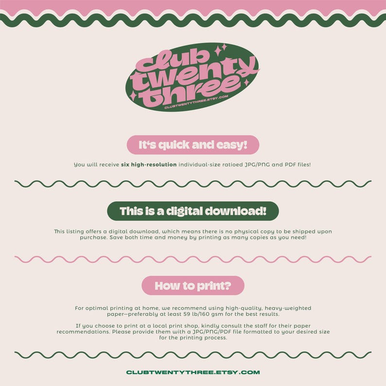 May include: A digital download advertisement with a pink and green color scheme. The text includes "Club Twenty Three" in a retro font, along with instructions on how to print the digital files. The listing offers six high-resolution JPG, PNG, and PDF files.