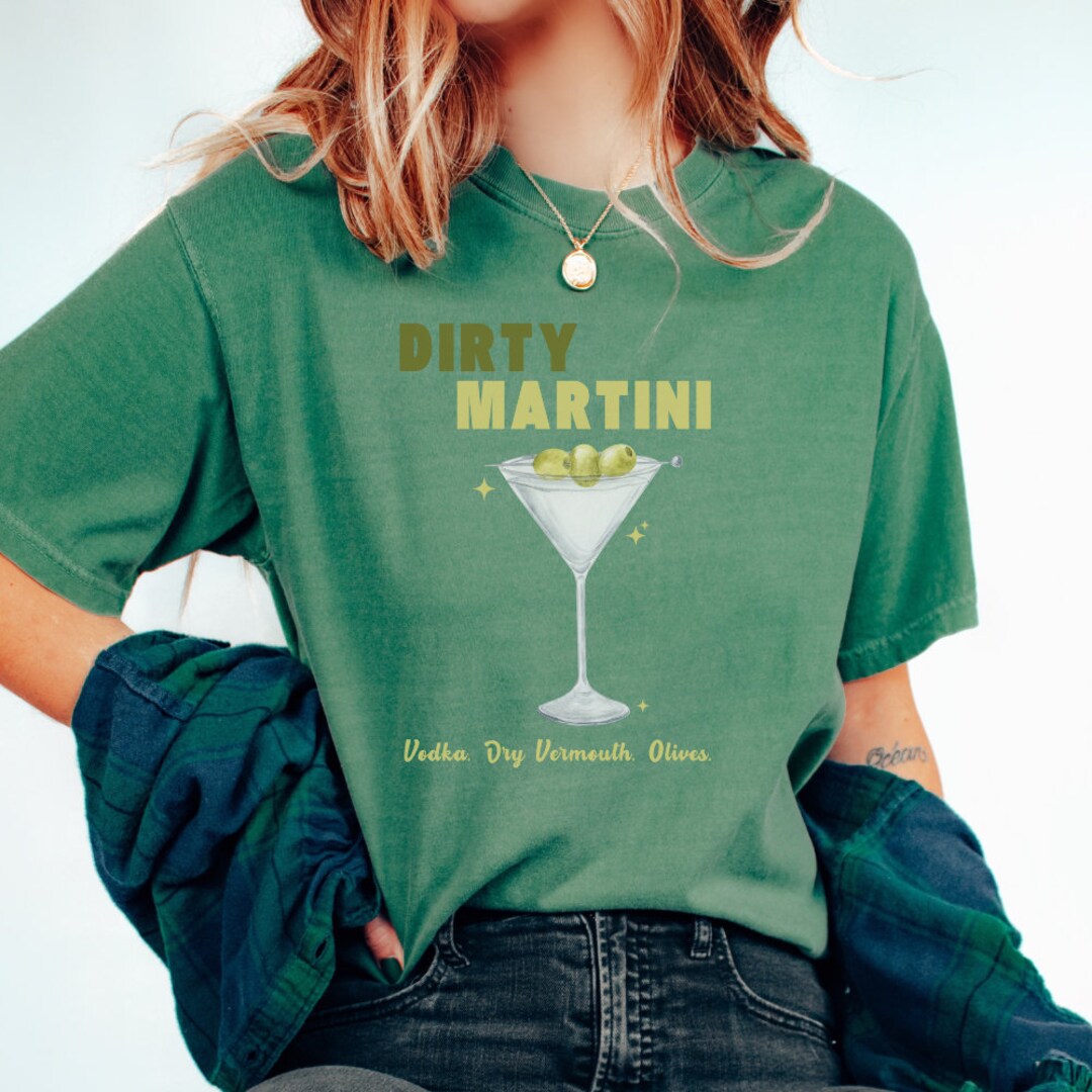Dirty Martini Shirt Retro Cocktail Shirt Martini Shirt Tini Time Happy