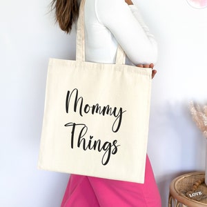 Mommy Things Tote Bag: Dog Mom Gift, 100% Cotton Canvas
