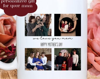Custom Photo Mug Mom, Personalized Photo for Mom, Photo Mug Mom, Mug for Mothers Day, Personalized Coffee Mug, Picture Cup, Mothers Day GIft