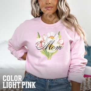 Mom Sweatshirt, Floral Print Sweatshirt, Gift for Mom, New Mom Sweatshirt, New Parent Gift, Mothers Day Gift, Mom Sweater, Mama Crewneck