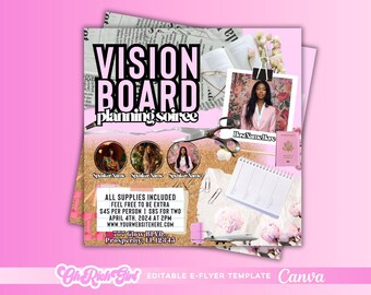 Peut inclure: Une affiche rose et blanche avec le texte "VISION BOARD planning source" en noir. L'affiche comprend également le texte "ALL SUPPLIES INCLUDED FEEL FREE TO BE EXTRA 45€ PAR PERSONNE 85€ POUR DEUX 4 AVRIL 2024 À 14H00 WWW.YOURMEBSITENERE.COM Oh Rich Girl EDITABLE E-FLYER TEMPLATE Canva".