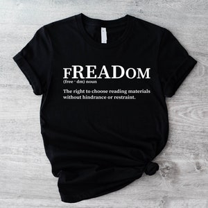 fREADom Definition Tshirt, Teacher Librarian T-shirt, Social Justice Bookish Tee, Book Lovers Shirt, Free Speech Shirts, Reading Books Lover