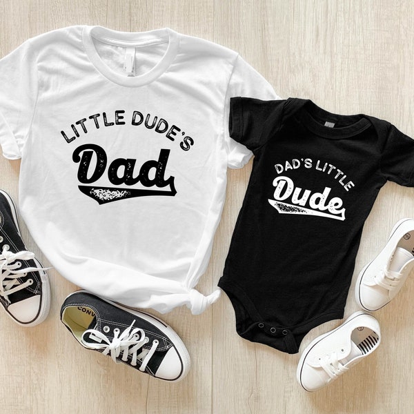 Dad's Little Dude Shirt, Little Dude's Dad Shirt, Matching Dad And Son Shirts, ,Funny Daddy And Me Tee Shirts, Like Father Like Son Tee