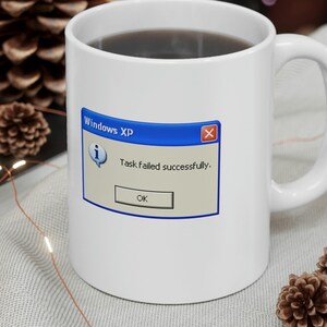 Lustige Tasse-Fehler-Meldung - Aufgabe fehlgeschlagen erfolgreich