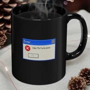 Lustige IT Windows-Fehlernachricht-Kaffee-Tasse