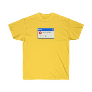 Windows Fehler Lustiges Shirt - Unisex Ultra Cotton Tee