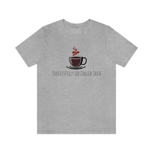 Lustiges IT Shirt - Coffee Java Install - Erfolgreich installiert Java Bild 6
