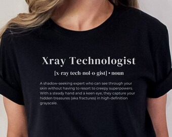 Xray Tech Shirt Radiology Gifts Xray Tech Gifts Unisex Jersey Short Sleeve Tee Medical Apparel Funny Shirt