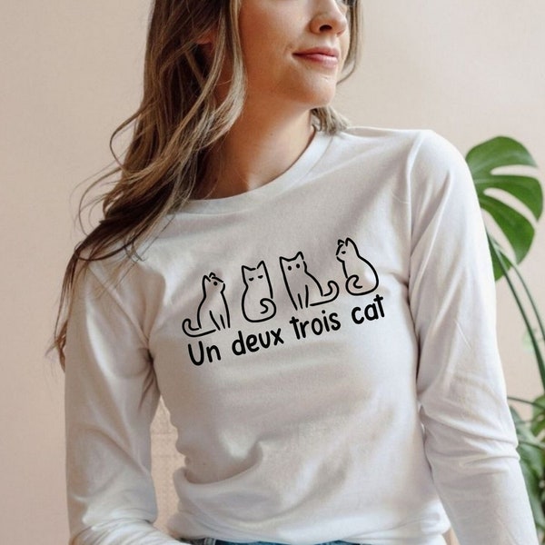 Un Deux Trois Cat Long Sleeve, Cat Mom Shirt, Cat Lover Gift, Funny Cat Shirt, Family Cat Tee, Animal lover shirt,Cat lover gift,Animal Gift