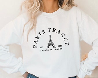 Paris France Sweatshirt, Eiffel Tower Shirt, Travel To France Tee, Gift For Paris Lover, France Souvenir, Paris Gift Tee, Vacation in Paris