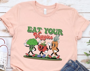 Retro Eat Your Veggies Shirt, Vegan Shirt, Farmers Market Vegetable Shirt, Vegan shirt, Healthy eating Shirt, Cute Retro Shirt, Vegan Shirt