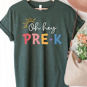 PreK Teacher Shirt, Oh Hey Pre-K Teacher Shirt, PreK T Shirt, Pre K Teacher Shirt, PreK Squad, Gift for Teacher, PreK Shirt for Teacher Team