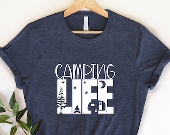 Camping Life Shirt, Camping Shirt, Camper Gift Shirt, Camper Shirt, Happy Camper Shirt, Camper Gift, Camper, Camping Tee, Custom Shirt