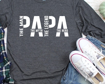 Papa Long Sleeve Tee, Papa Birthday Shirt, Papa The Man The Myth The Legend Shirt, Papa Shirt, Father's Day Shirt, Gift for Papa